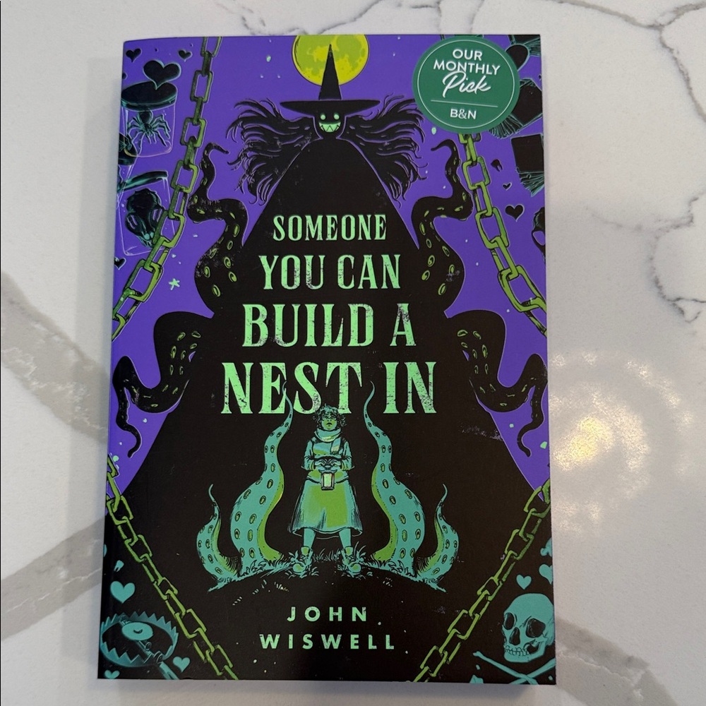Someone You Can Build A Nest In by John Wiswell, Paperback
